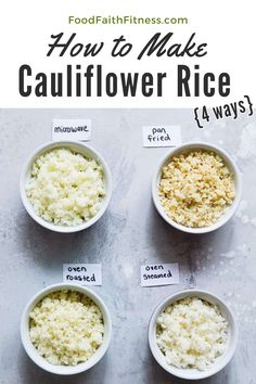 four bowls filled with cauliflower rice and labeled how to make it