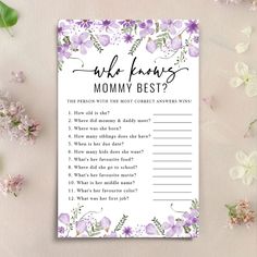 a purple flowered baby shower game with the words, who knows mommy best?