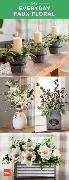 flowers and candles are arranged in vases with text overlay that reads diy everyday faux floral