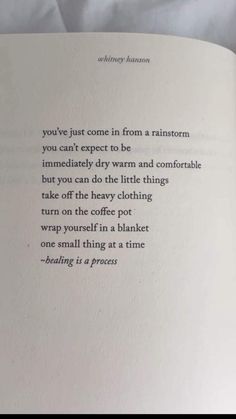 an open book with the words you've just come in from a rainbow, you can't expect to be immediately dry warm and comfortable but you can do the little things take off the heavy