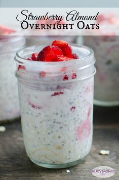 strawberry almond overnight oats in a glass jar with strawberries on top and text overlay