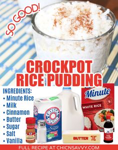 an advertisement for crockpot rice pudding on a table with milk and other ingredients