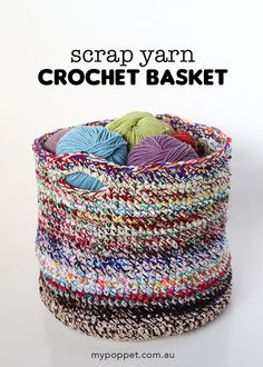 a crochet basket with yarn in it and text overlay that reads scrap yarn crochet basket