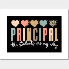 a poster with the words principals and hearts in multicolored letters on black background