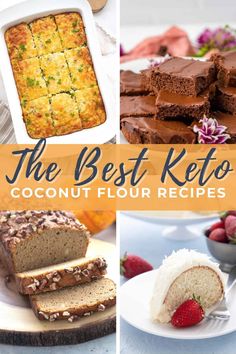 the best keto coconut flour recipes for desserts, cakes and other sweet treats