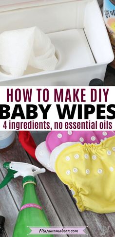 How To Make Homemade Disinfectant Wipes Diy Wipes Baby, Diy Wipes, Body Wipes