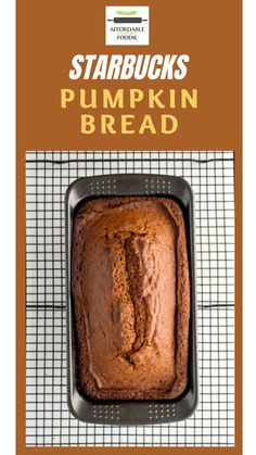 the cover of starbucks's pumpkin bread