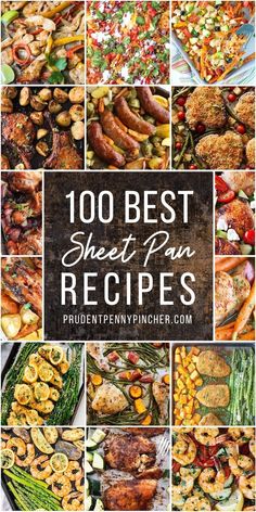 many different pictures with the words, 100 best sheet - top recipes