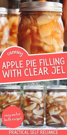 an advertisement for canning apple pie filling with clear jel in jars on a shelf