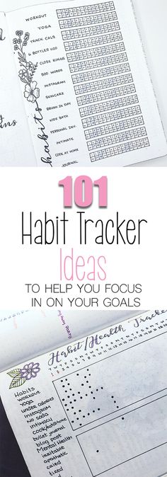 a book with the title 101 habit tracker ideas to help you focus in on your goals