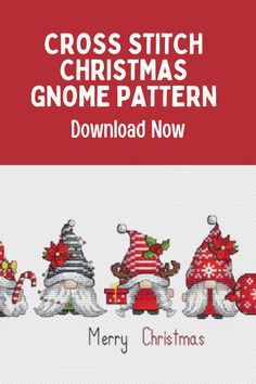 the cross stitch christmas gnome pattern is shown in red, white and green with text