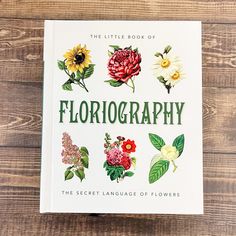 The Little Book of Floriography: The Secret Language of Flowers - Lyla's: Clothing, Decor & More - Plano Boutique Hamlet And Ophelia, Green Carnation, Express Emotions, Kate Middleton Wedding, The Language Of Flowers, Illustrated Gift, Secret Language, Hidden Messages, Language Of Flowers