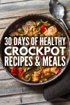 the cover of 30 days of healthy crockpot recipes and meals