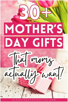 mothers day gifts that moms actually want to give in their life are the best