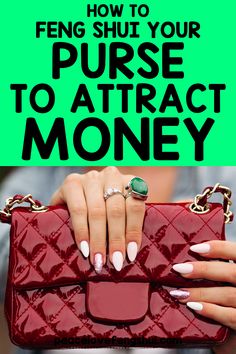 a woman's hand holding a purse with the words how to fend your purse to attract money