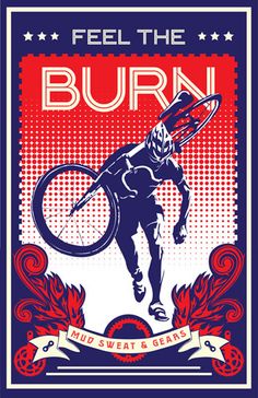 a poster with the words burn and a man on a bicycle in red, white and blue