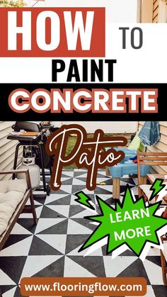 a black and white checkered floor with the words how to paint concrete patios learn more