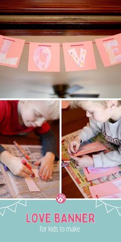 Make a LOVE banner! Valentines Kids, Activity Box, Valentine Crafts For Kids, Fine Motor Activities, All Holidays