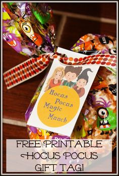 a candy bag with a free printable hocus pocus gift tag on it