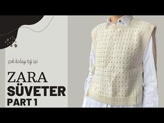 a woman wearing a white sweater and vest with text overlay that reads, zara sweater part 1