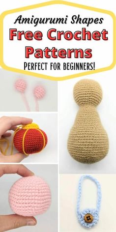 crochet patterns for amigurmi shapes with text overlay that says free crochet patterns perfect for beginners