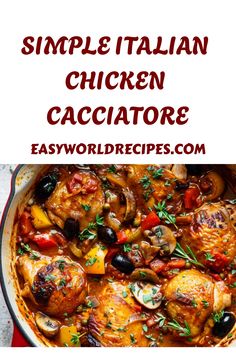 chicken cacciatore in a skillet with text overlay