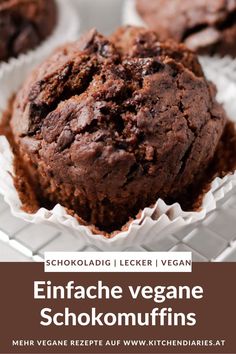 chocolate muffins with text overlay that reads, schokoladd i leker vegan