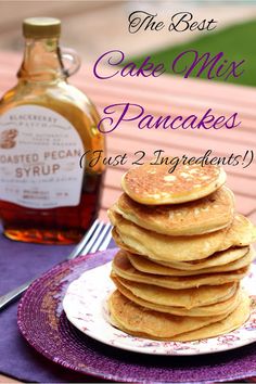 the best cake mix pancakes just 2 ingredients on a plate with syrup in the background