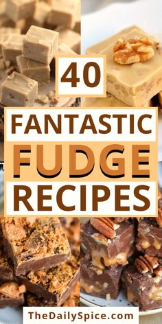 the top ten fantastic fudge recipes for desserts, snacks and drinks that are easy to make