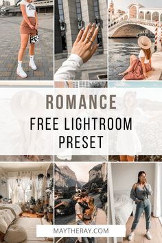 a collage of photos with the words romance free lightroom preset on them