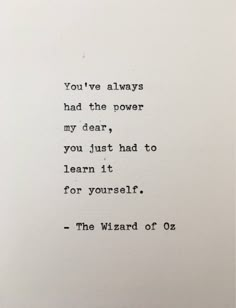 the wizard of oz quote written in black ink on white paper with an old fashioned typewriter