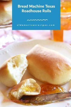 bread machine texas roadhouse rolls on a plate