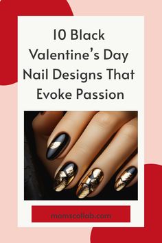 10 Black Valentine’s Day Nail Designs That Evoke Passion