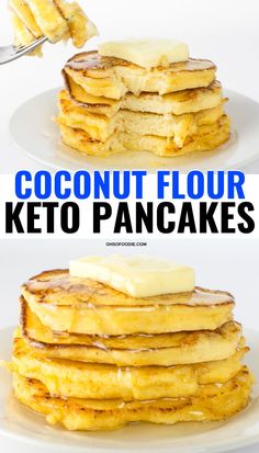 a stack of pancakes with butter on top and the words coconut flour keto pancakes