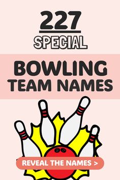 the bowling team name and number are shown in this poster for 22 special bowling team names