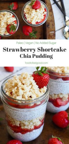 strawberry shortcake chia pudding in jars with strawberries on the side and text overlay