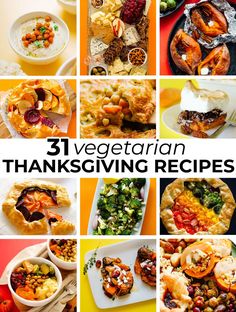 the cover of 31 vegetarian thanksgiving recipes is shown in many different pictures, including pies and vegetables