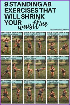 a woman doing yoga poses with the words 9 standing ab exercises that will shrink your waistline