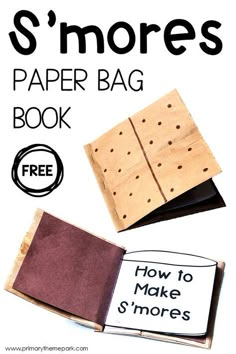 the s'mores paper bag book is shown with instructions for how to make it