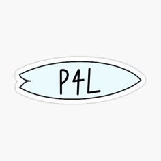 a sticker with the word p4l on it