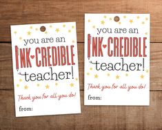 two thank you are an ink credeible teacher tags with stars on them,