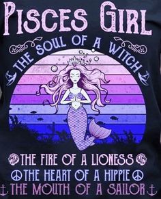 a woman wearing a t - shirt that says piscies girl the soul of a witch