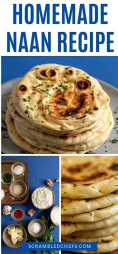 homemade naan recipe with pictures of different ingredients