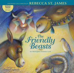 the friendly beasts an old english children's book