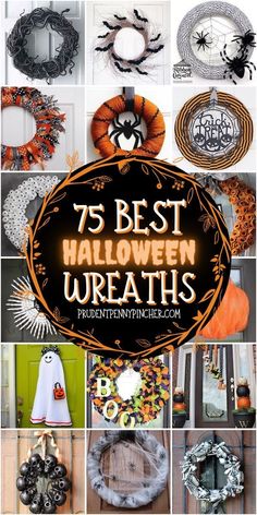 halloween wreaths with the words 75 best halloween wreaths written in black and orange