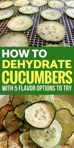 how to dehydrat cucumbers with 5 flavor options to try