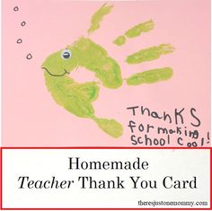 a child's handprint with the words homemade teacher thank you card on it