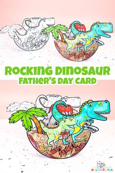 two paper dinosaurs in a bowl with the words rocking dinosaur father's day card