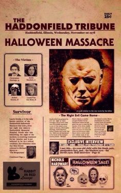 Classic Film Posters, Michael Myers Poster, Cryptid Core, Poster Newspaper, Michael Myers Memes, Horror Queen, Halloween Movie Poster, Friday Halloween, Classic Halloween Movies