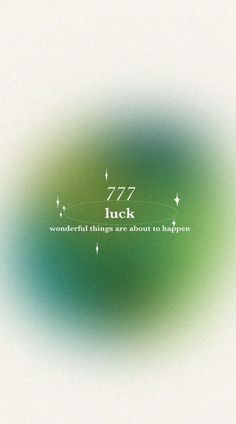 an abstract blurry background with the words, lucky luck and wonderful things are about to happen